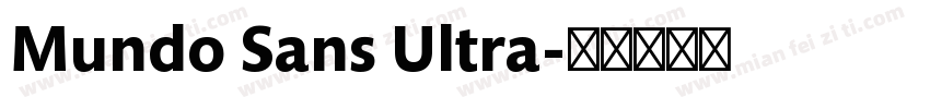 Mundo Sans Ultra字体转换
